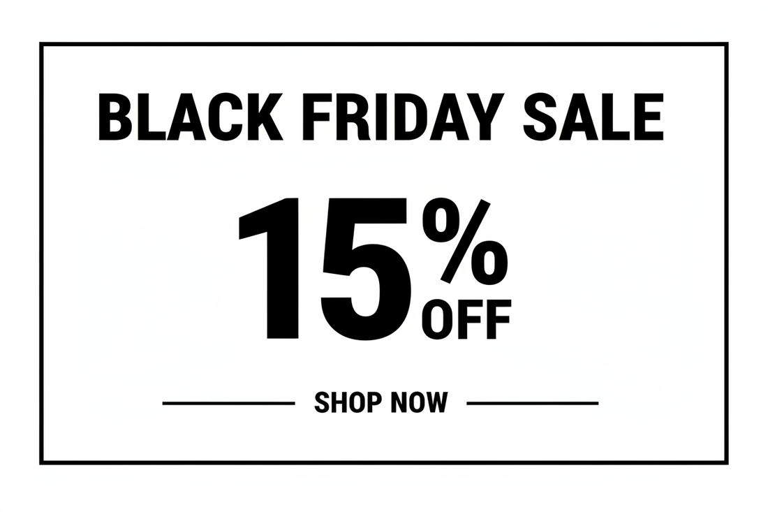 🖤 Black Friday Sale - Save 15% on Everything* 🖤